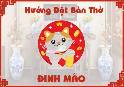 tuổi 87 đặt bàn thờ hướng nào