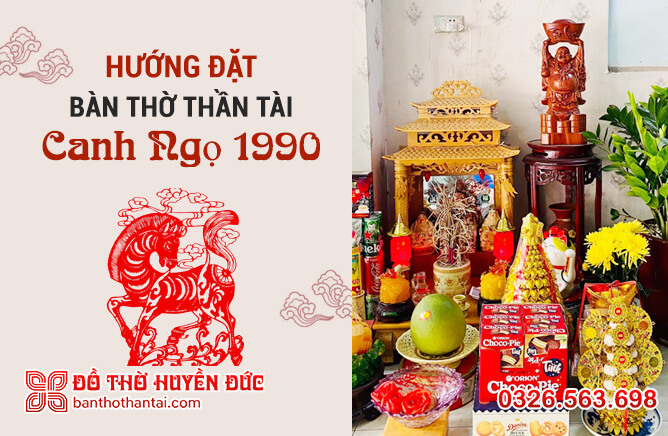 sinh năm 1990 đặt bàn thờ hướng nào