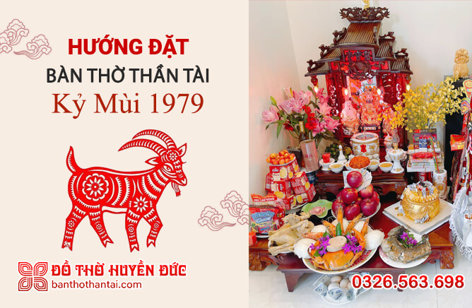 tuổi kỷ mùi đặt bàn thờ hướng nào