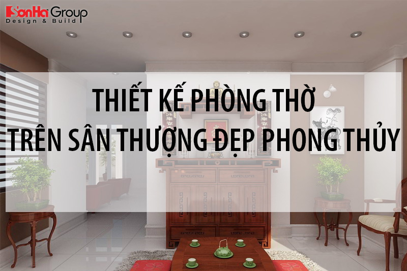 phòng thờ sân thượng