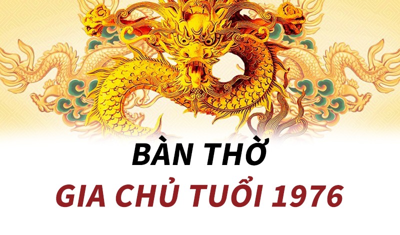 tuổi bính thìn đặt bàn thờ hướng nào