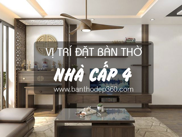 1 Vị trí đặt bàn thờ trong nhà cấp 4 hợp phòng thủy gia chủ